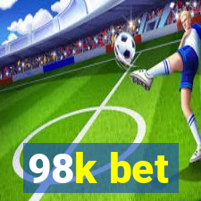 98k bet